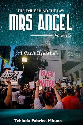 MRS ANGEL: The Evil Behind The Law Vol 2