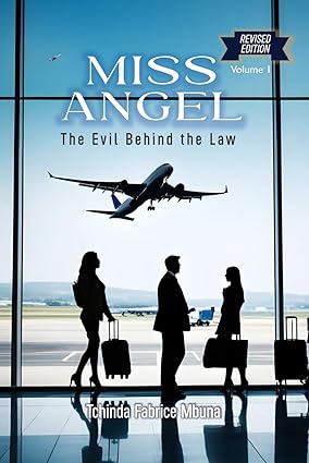 MISS ANGEL: THE EVIL BEHIND THE LAW VOL. 1