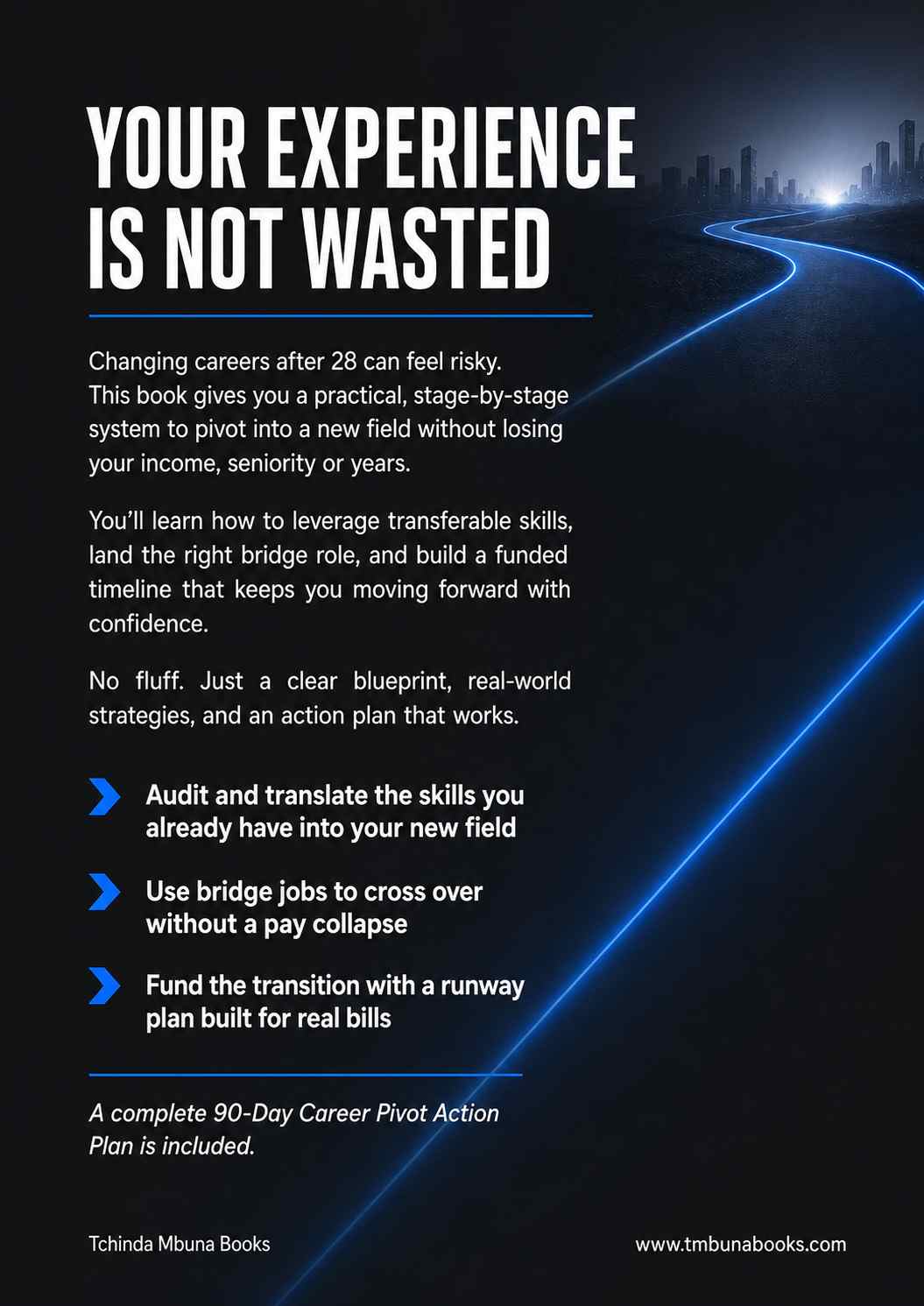 Career Pivot Playbook: How to Successfully Change Careers at Any Age Without Starting from Zero Career Pivot Playbook