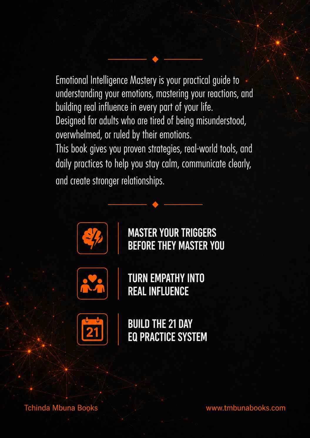 Emotional Intelligence Mastery: How to Understand Your Emotions, Control Your Reactions and Influence People Emotional Intelligence Mastery