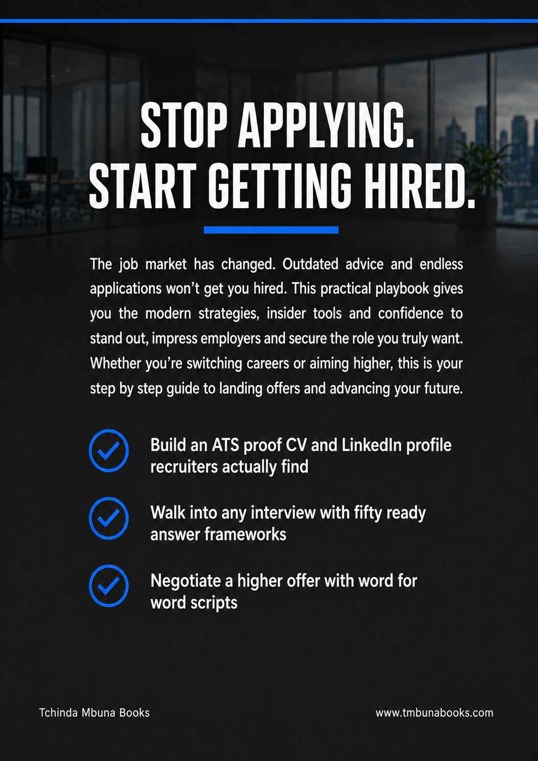 How to Land Your Dream Job: The Modern Job Seeker's Complete Playbook for Interviews, LinkedIn and Offers How to land your dream job