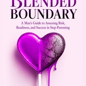 Step parenting guide and blended family risk audit ebook by Tchinda Mbuna Books